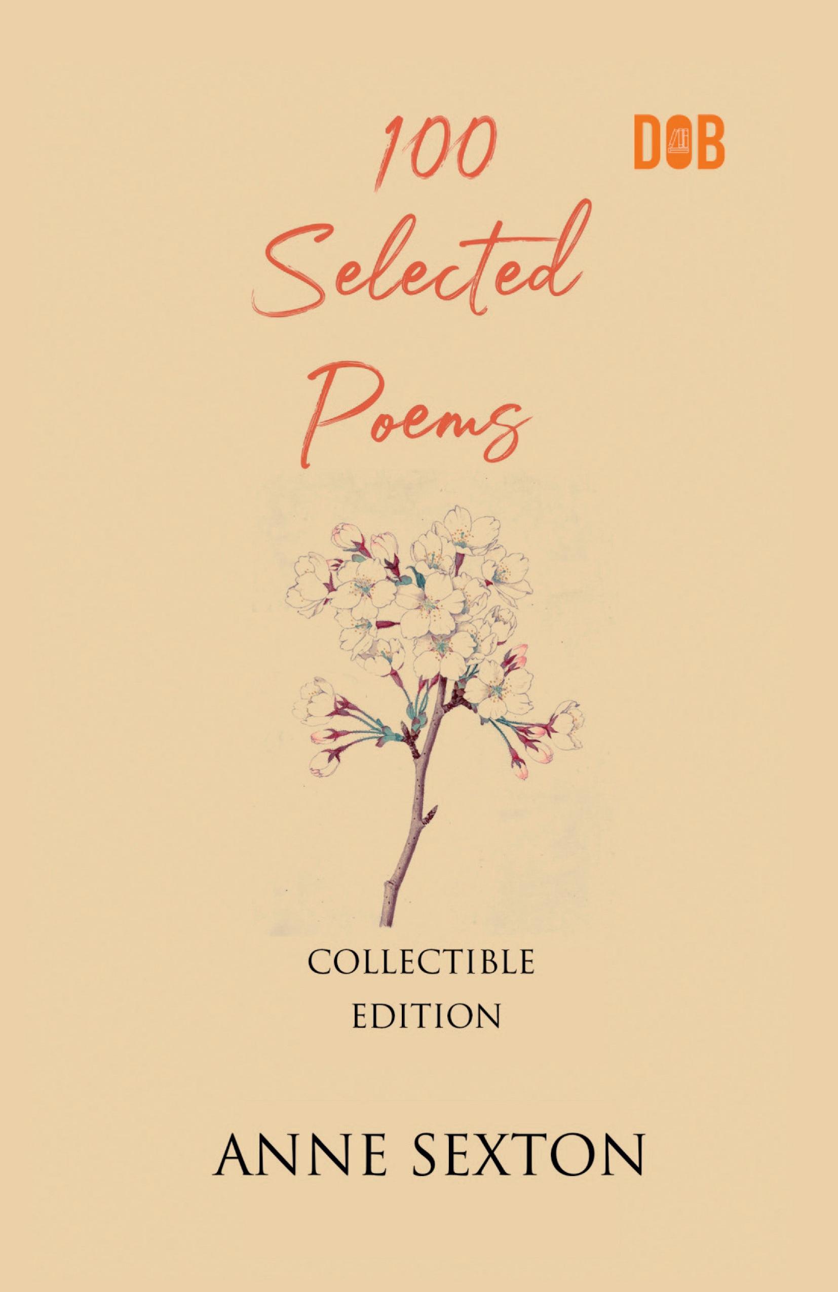 Vorderes Coverbild 100 Selected Poems, Anne Sexton