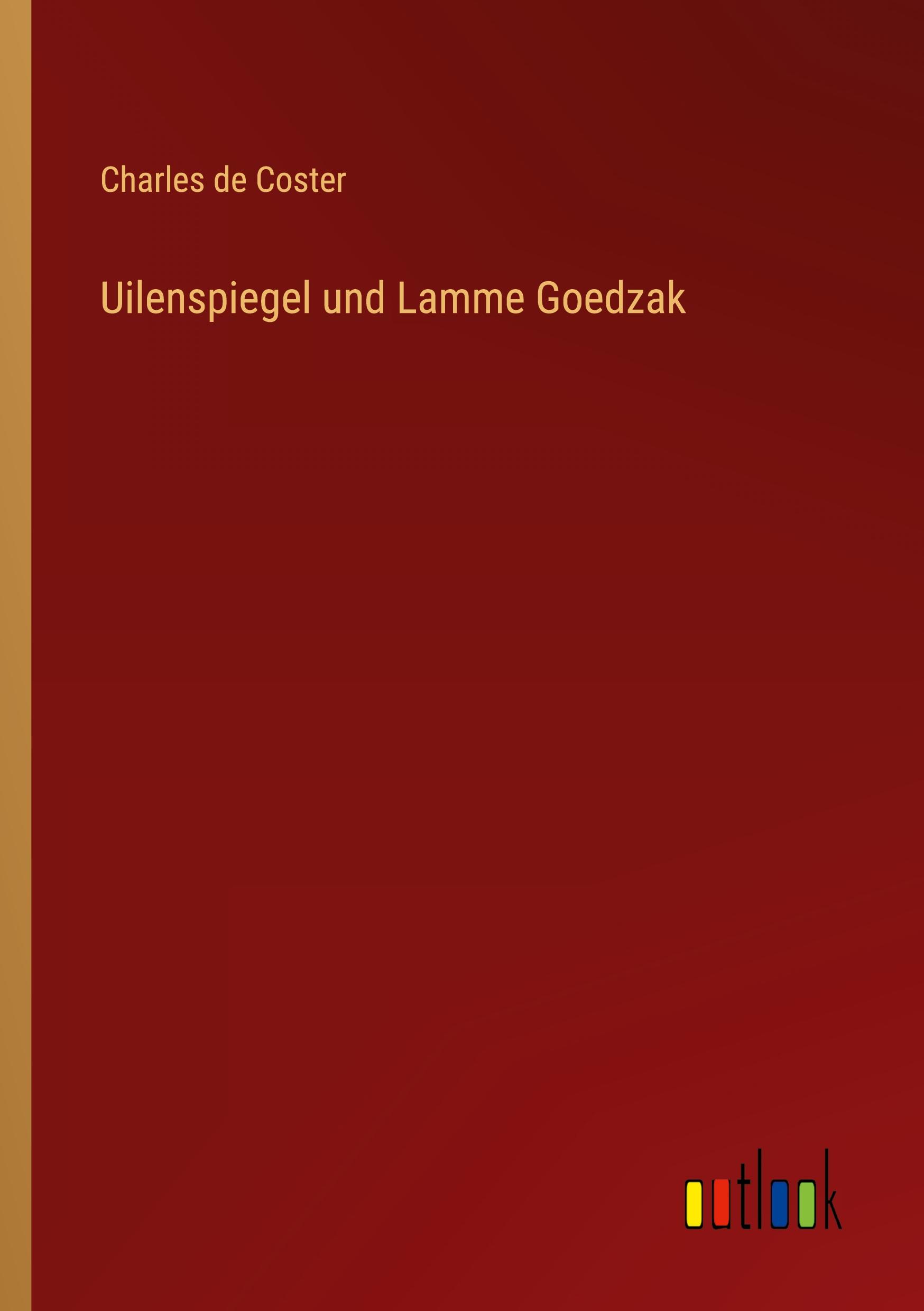 Vorderes Coverbild Uilenspiegel und Lamme Goedzak