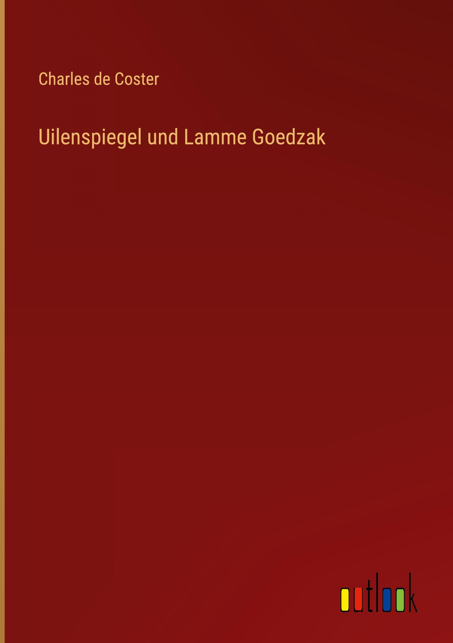 Vorderes Coverbild Uilenspiegel und Lamme Goedzak