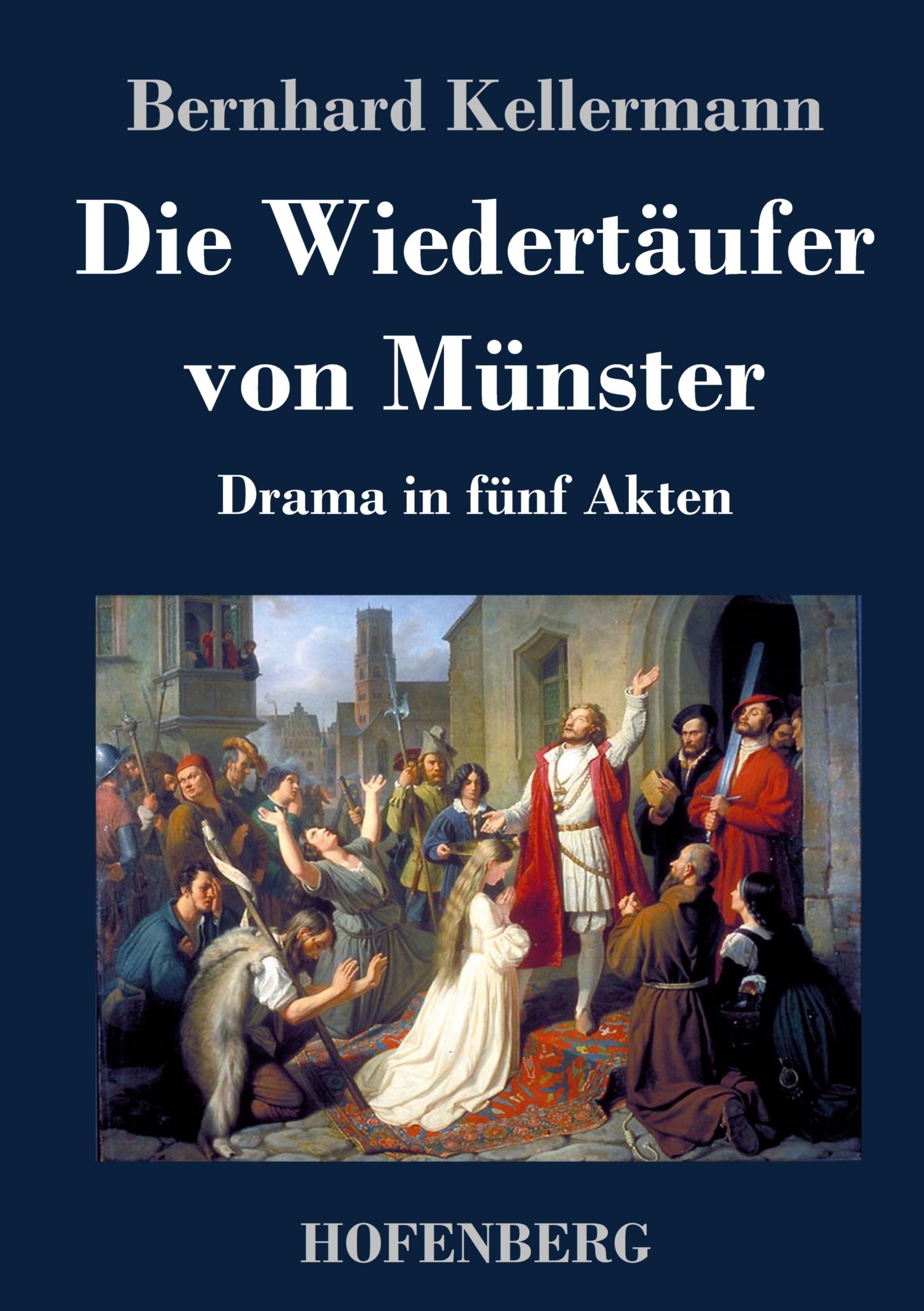 Vorderes Coverbild Die Wiedertäufer von Münster