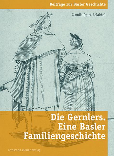 Vorderes Coverbild Die Gernlers. Eine Basler Familiengeschichte