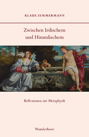Vorderes Coverbild Zwischen Irdischem und Himmlischem