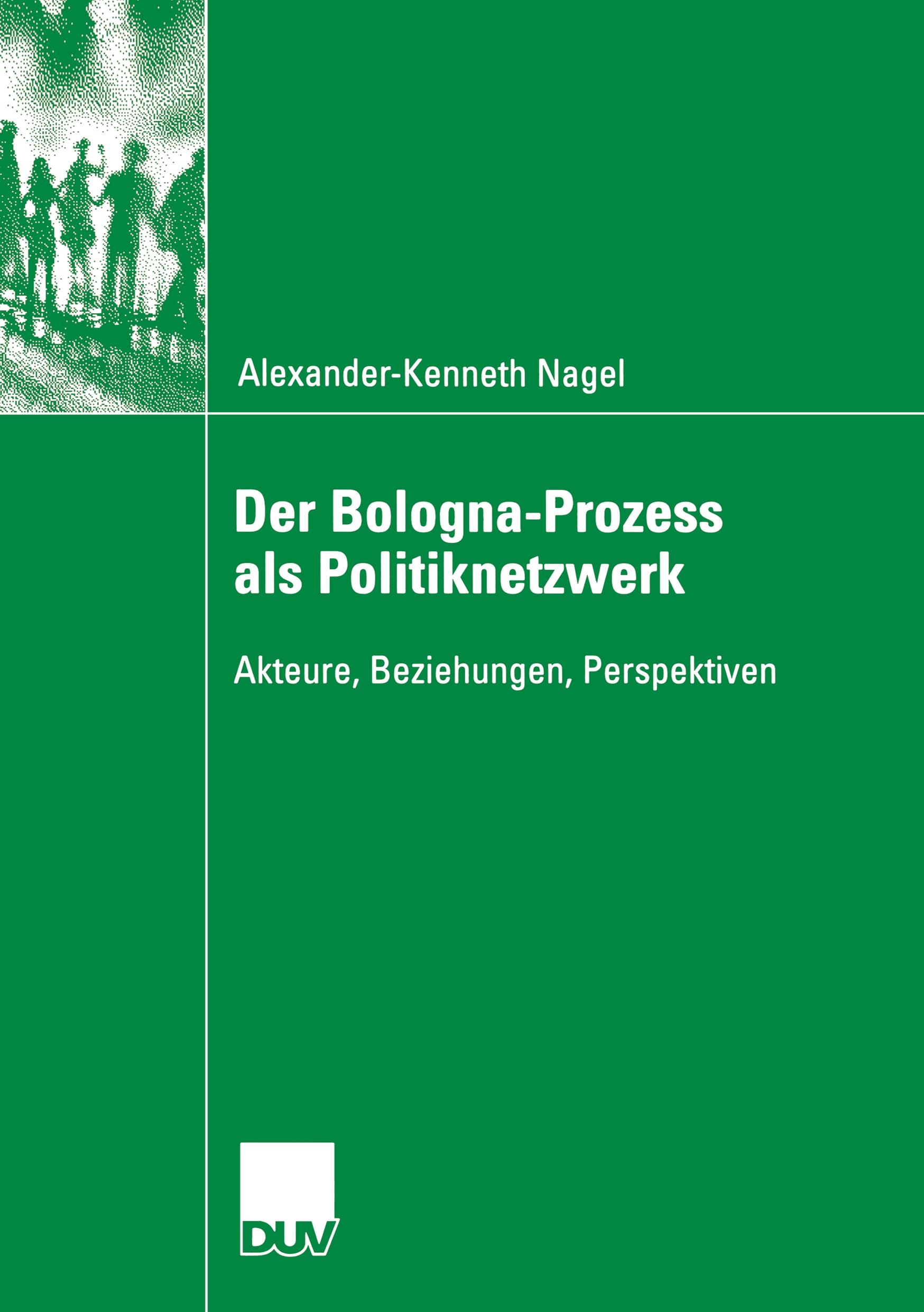 Vorderes Coverbild Der Bologna-Prozess als Politiknetzwerk