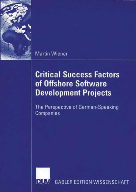 Vorderes Coverbild Critical Success Factors of Offshore Software Development Projects