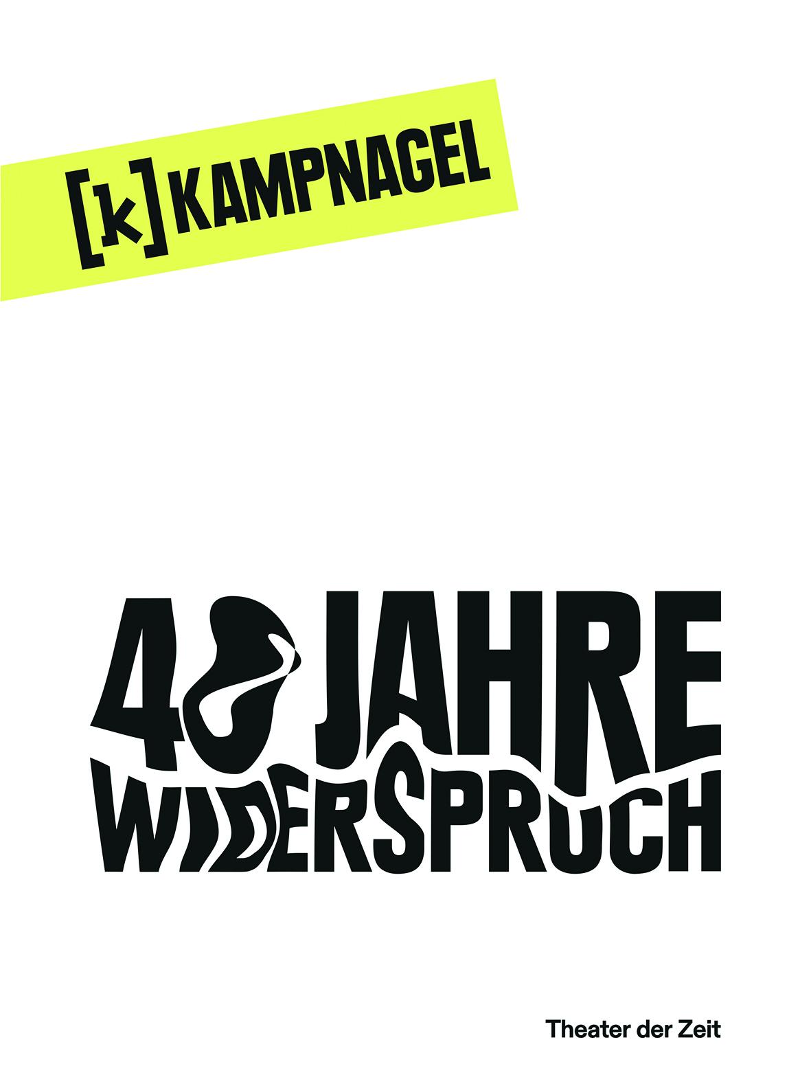 Vorderes Coverbild Kampnagel Hamburg 40 Jahre Widerspruch
