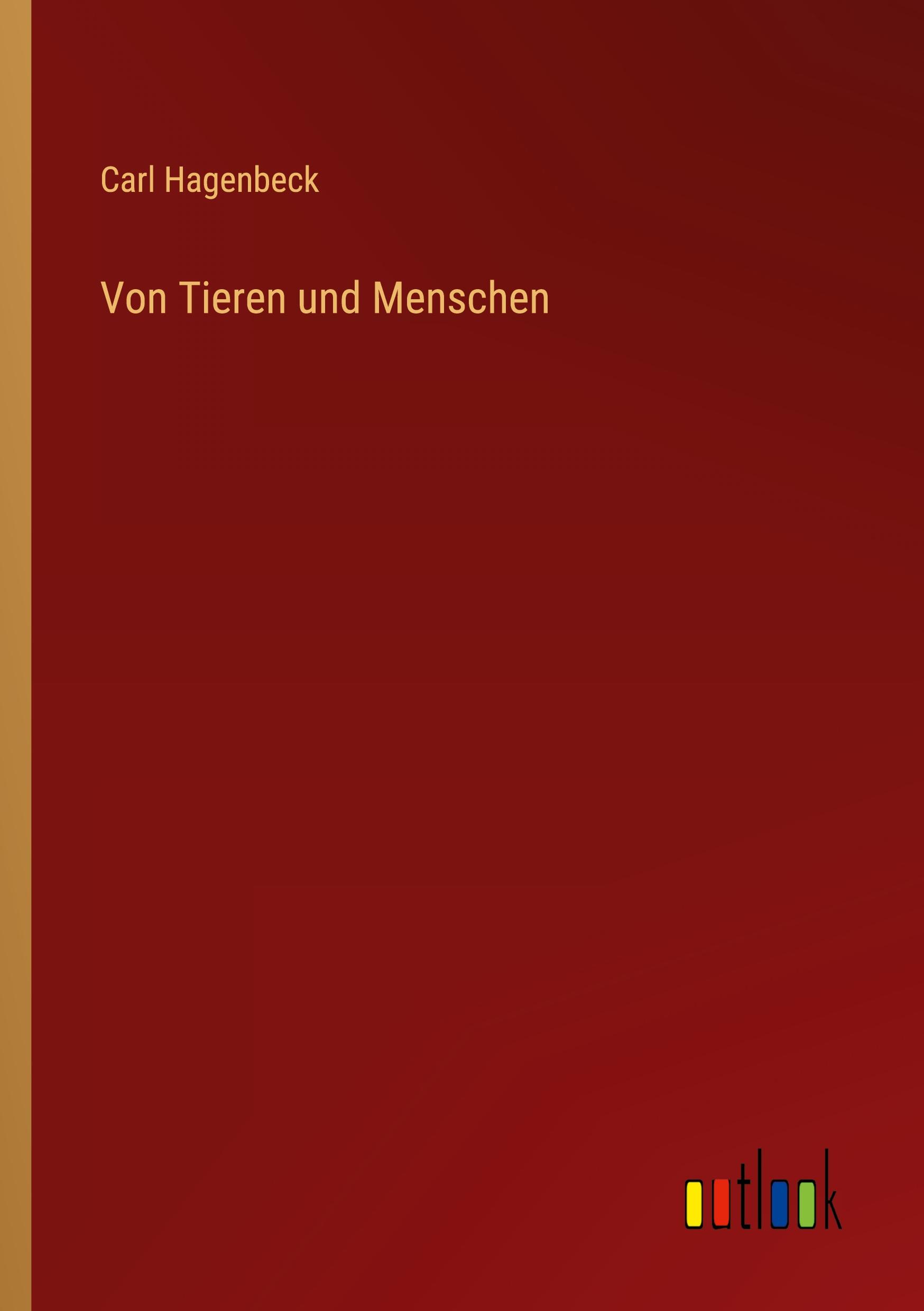 Vorderes Coverbild Von Tieren und Menschen
