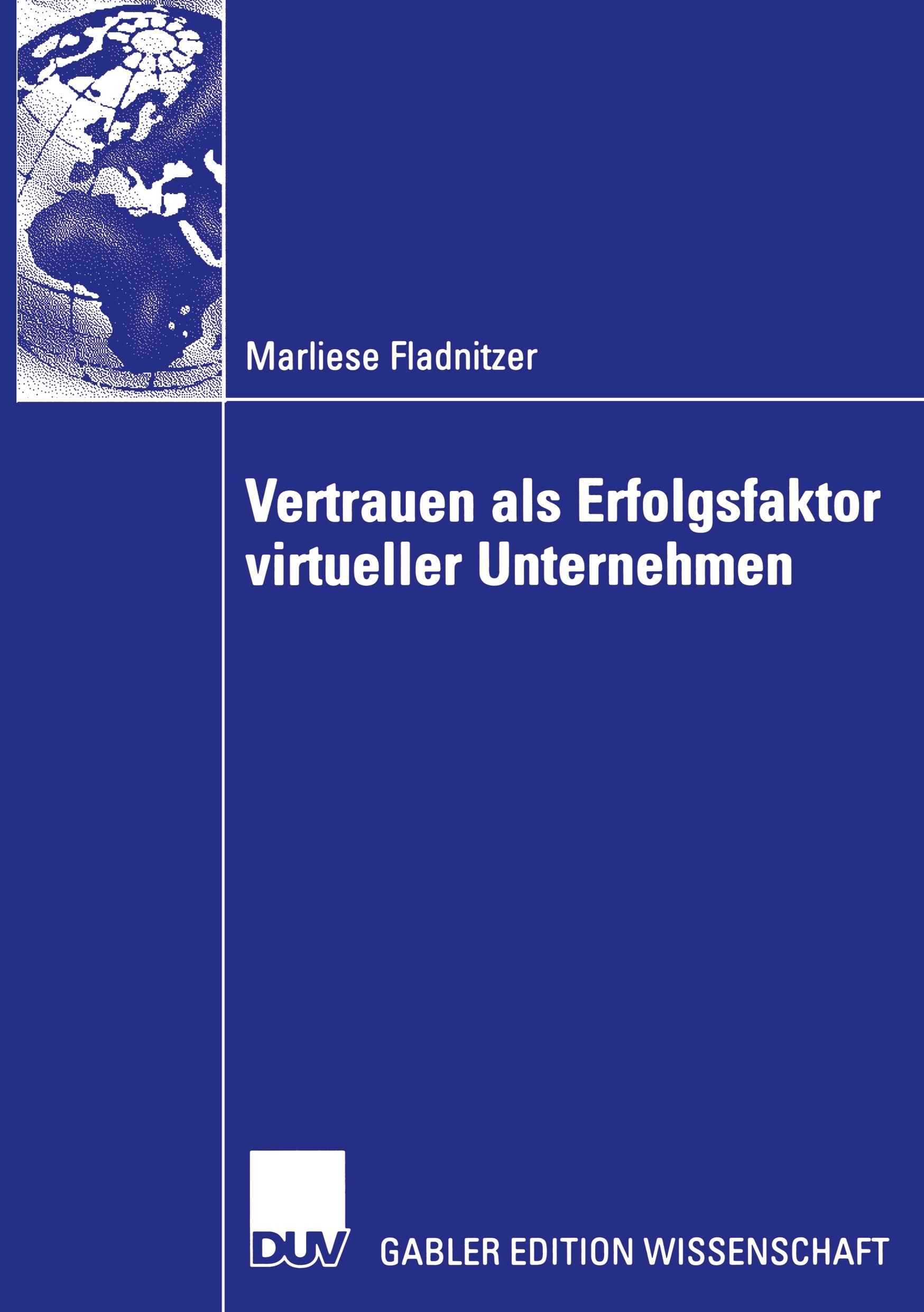 Vorderes Coverbild Vertrauen als Erfolgsfaktor virtueller Unternehmen