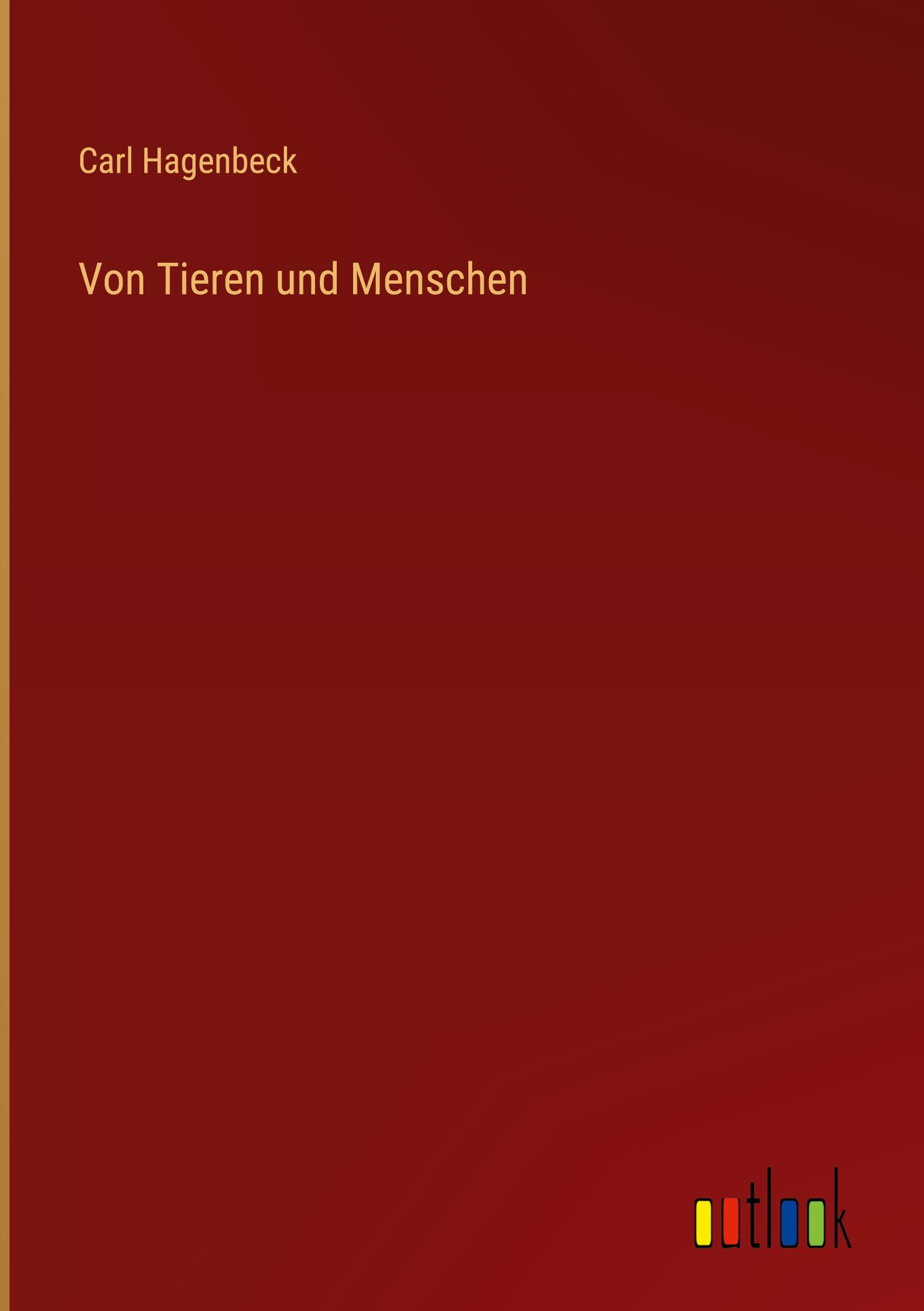 Vorderes Coverbild Von Tieren und Menschen