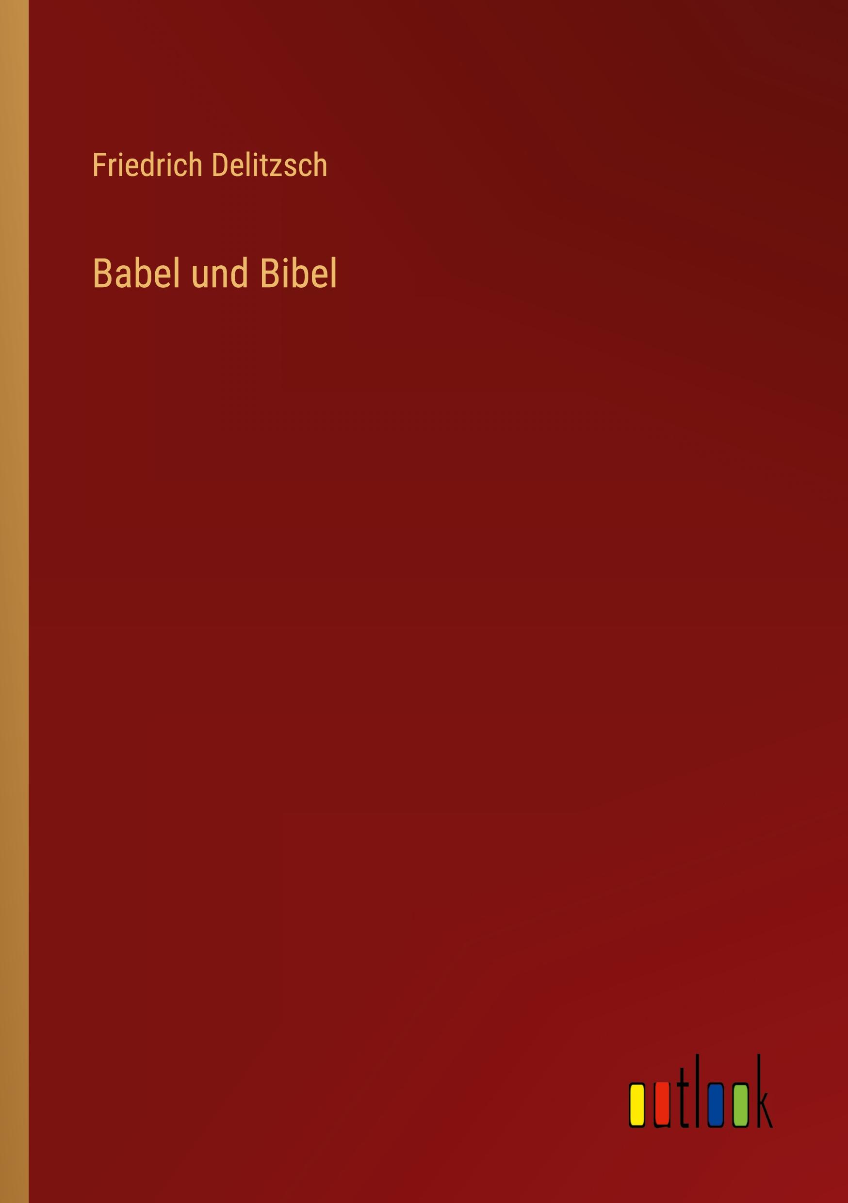 Vorderes Coverbild Babel und Bibel
