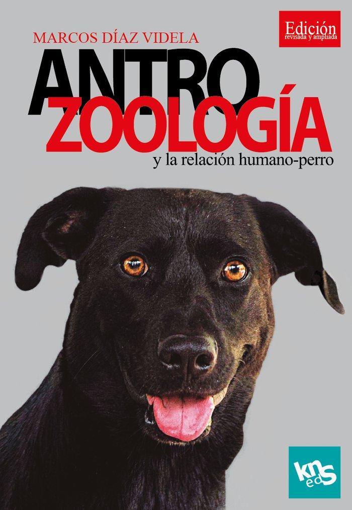 Vorderes Coverbild Antrozoología y la relación humano-perro