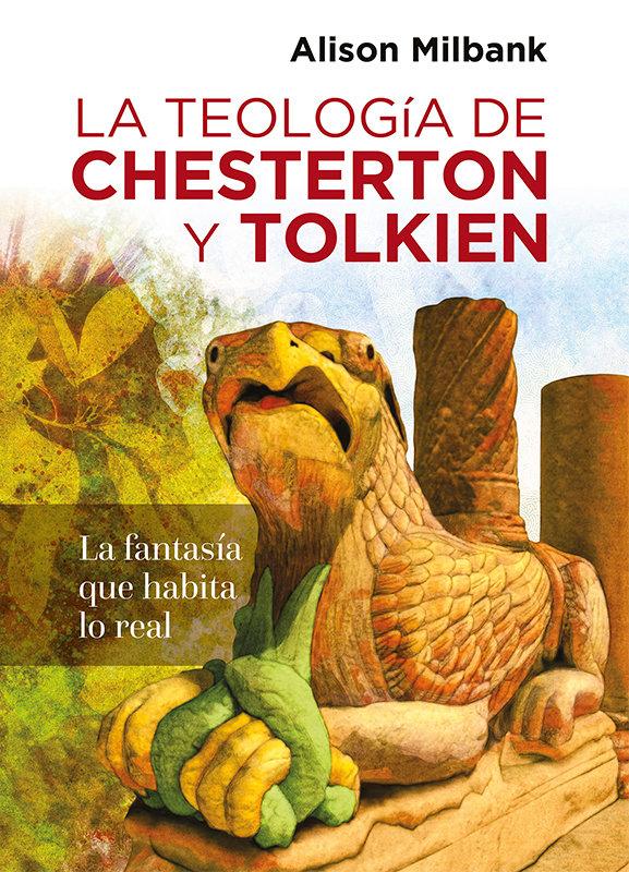 Vorderes Coverbild La teología de Chesterton y Tolkien