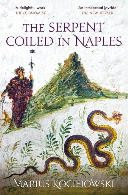 Vorderes Coverbild The Serpent Coiled in Naples