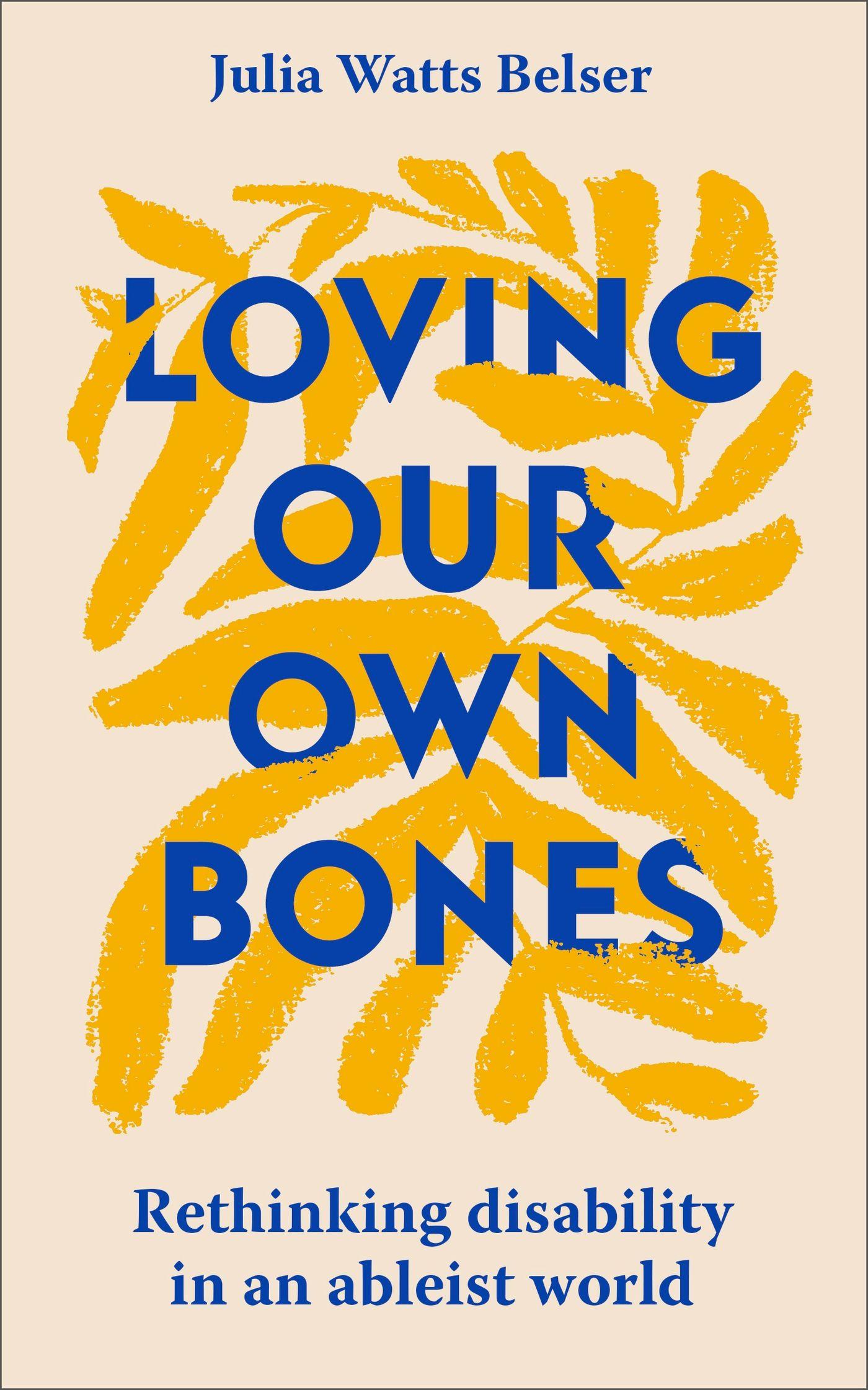 Vorderes Coverbild Loving Our Own Bones