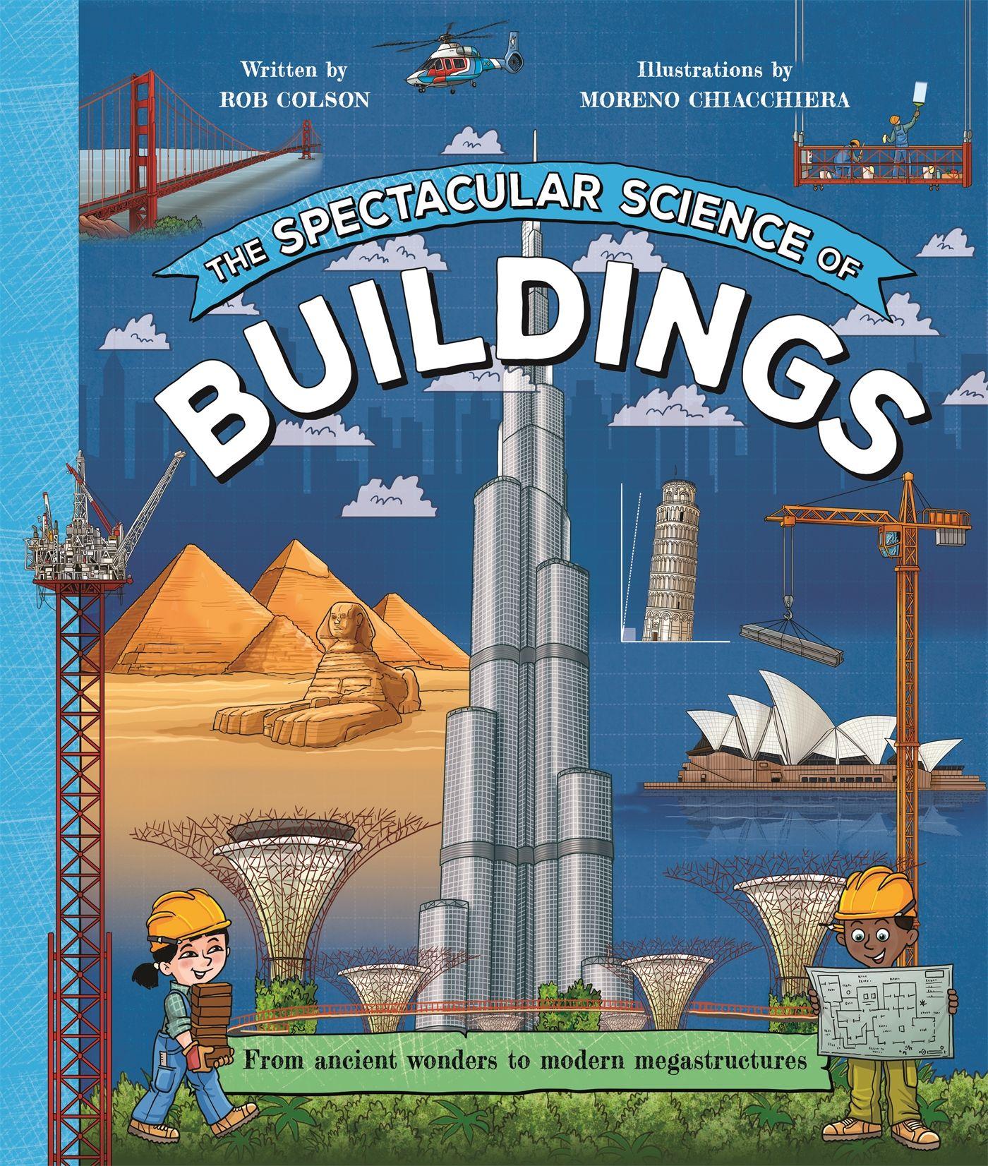 Vorderes Coverbild The Spectacular Science of Buildings