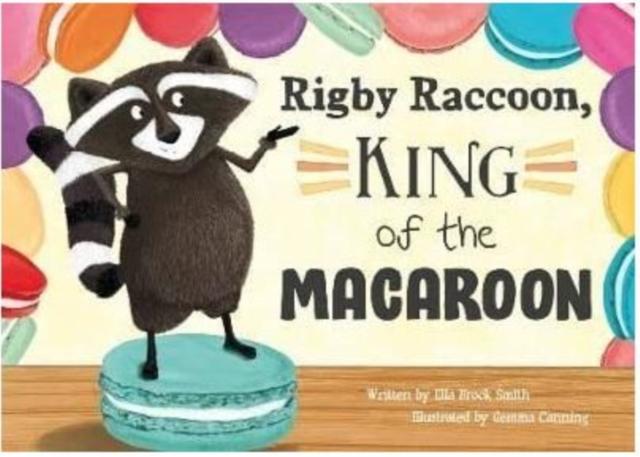Vorderes Coverbild Rigby Raccoon, King of the Macaroon