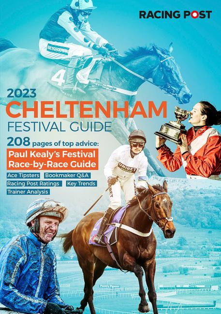 Vorderes Coverbild Racing Post Cheltenham Festival Guide 2023