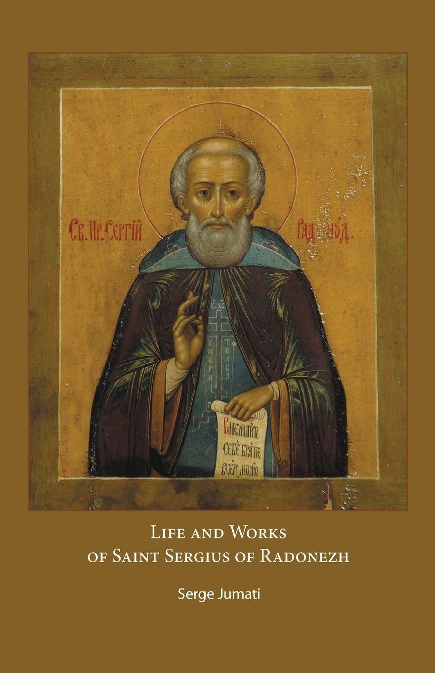 Vorderes Coverbild Life and Works of Saint Sergius of Radonezh