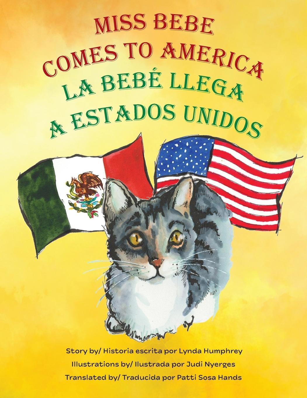 Vorderes Coverbild Miss Bebe Comes to America - La Bebé Llega a Estados Unidos
