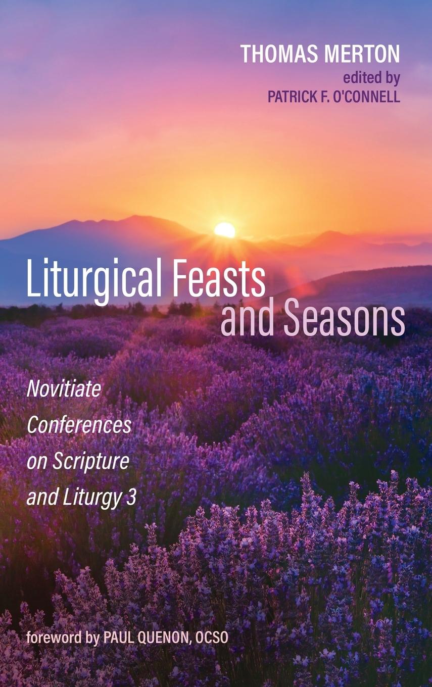 Vorderes Coverbild Liturgical Feasts and Seasons