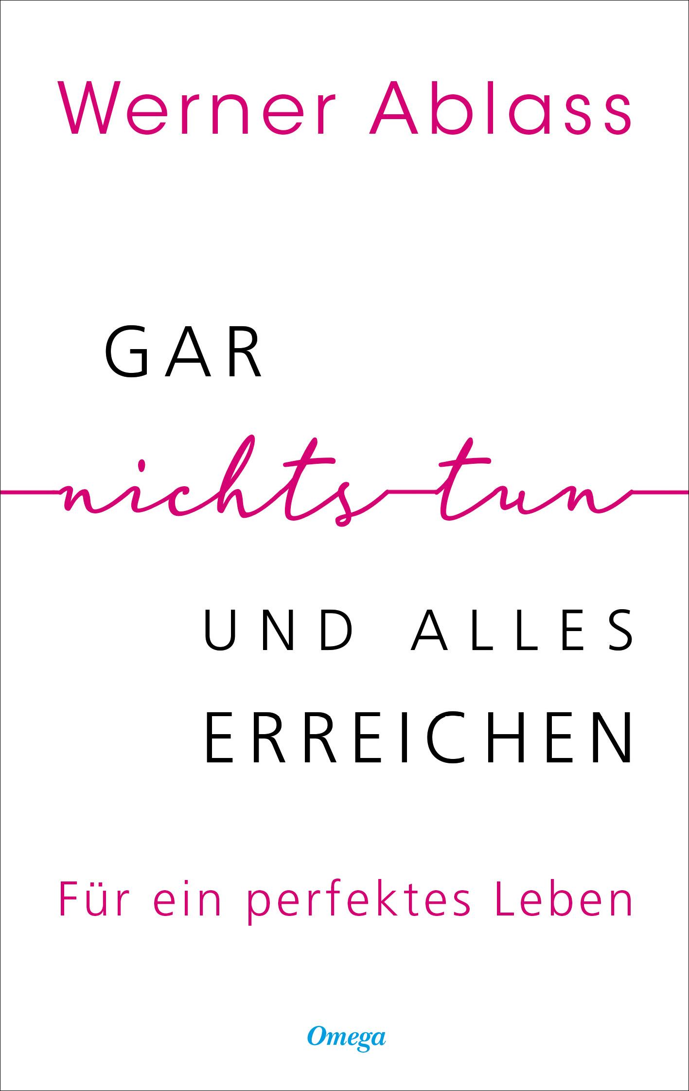 Vorderes Coverbild Gar nichts tun und alles erreichen