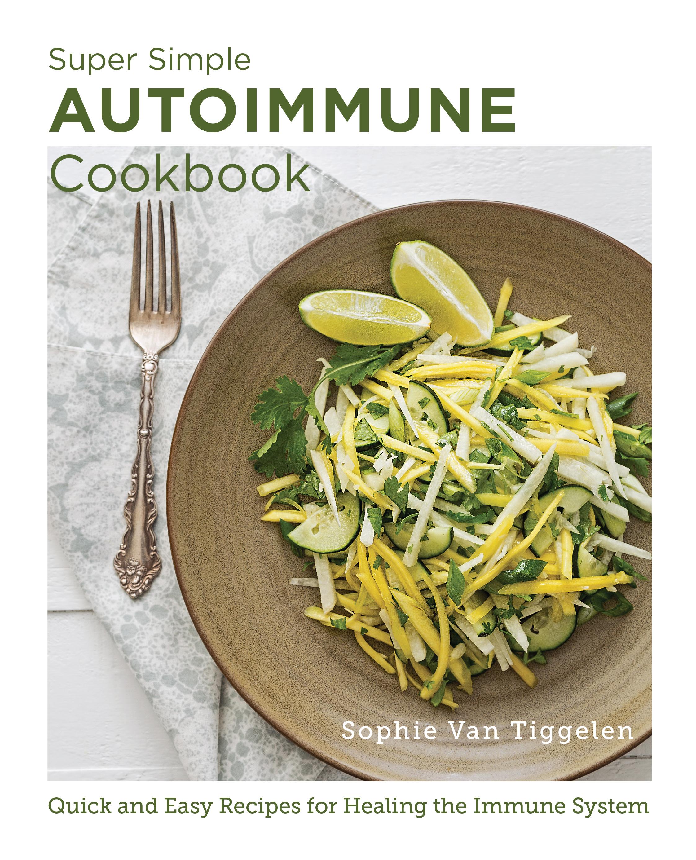 Vorderes Coverbild Super Simple Autoimmune Cookbook