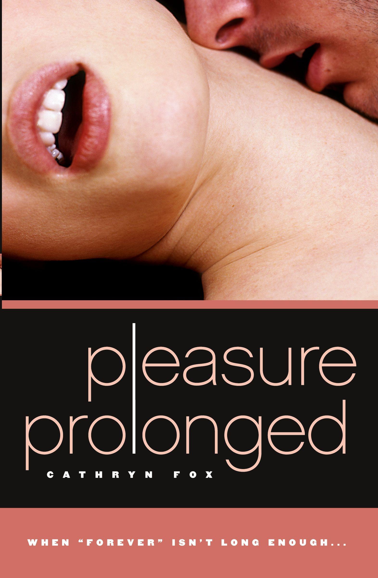 Vorderes Coverbild Pleasure Prolonged