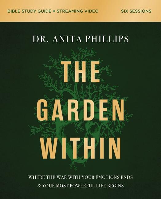 Vorderes Coverbild The Garden Within Bible Study Guide plus Streaming Video
