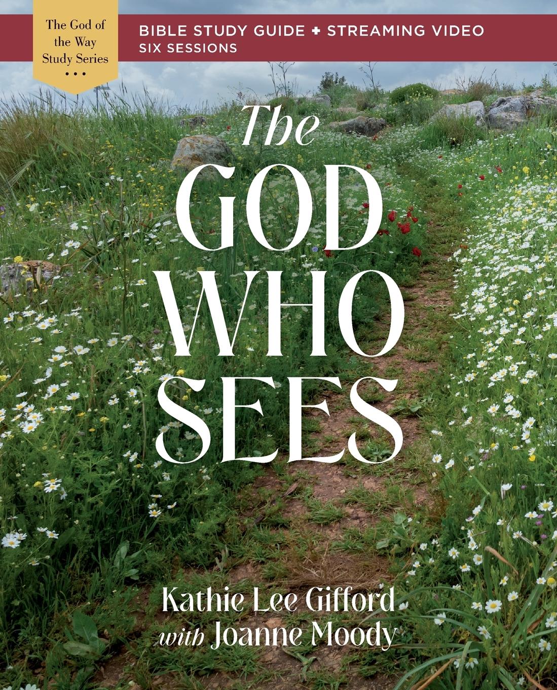 Vorderes Coverbild The God Who Sees Bible Study Guide Plus Streaming Video
