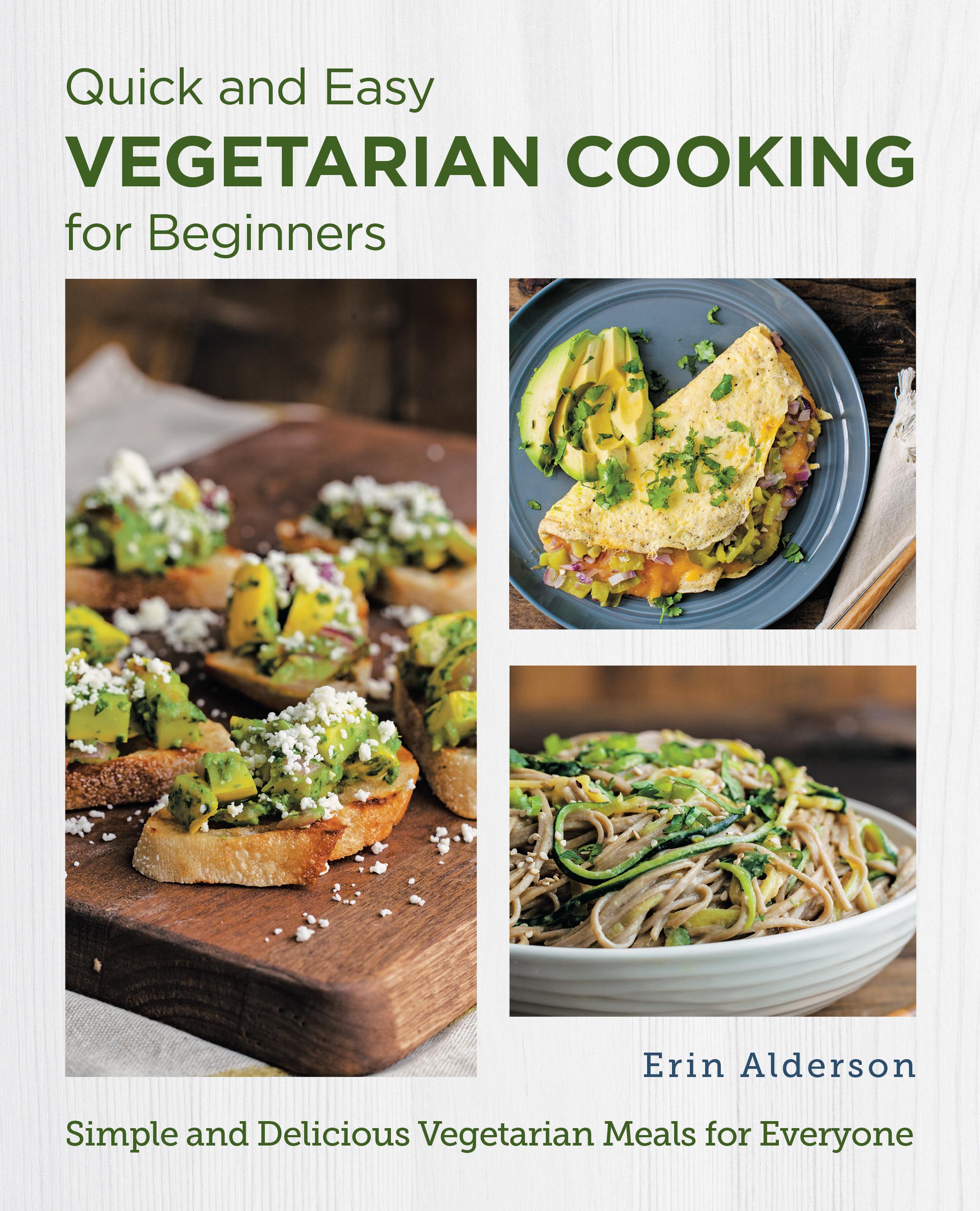 Vorderes Coverbild Quick and Easy Vegetarian Cooking for Beginners