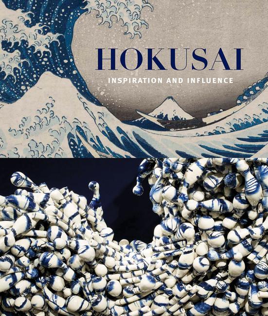Vorderes Coverbild Hokusai: Inspiration and Influence