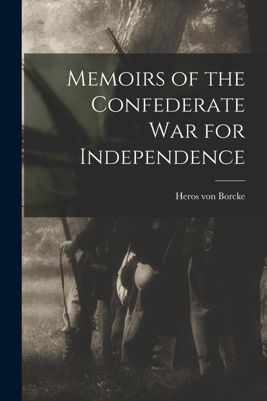 Vorderes Coverbild Memoirs of the Confederate War for Independence