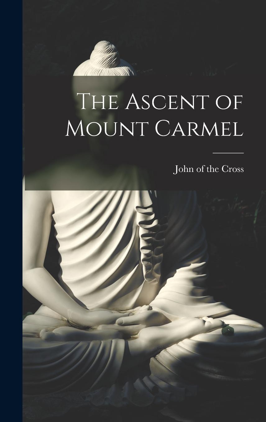 Vorderes Coverbild The Ascent of Mount Carmel