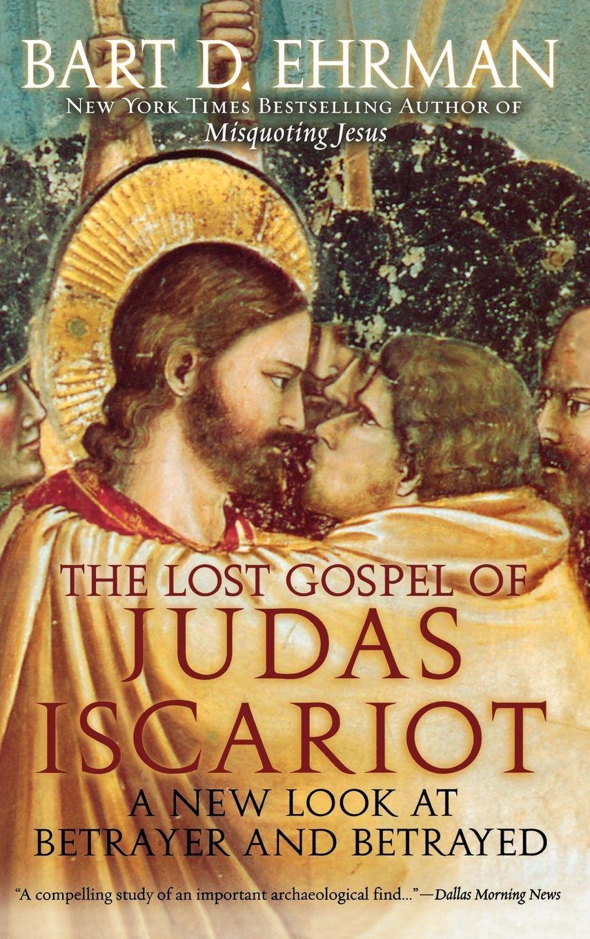 Vorderes Coverbild The Lost Gospel of Judas Iscariot