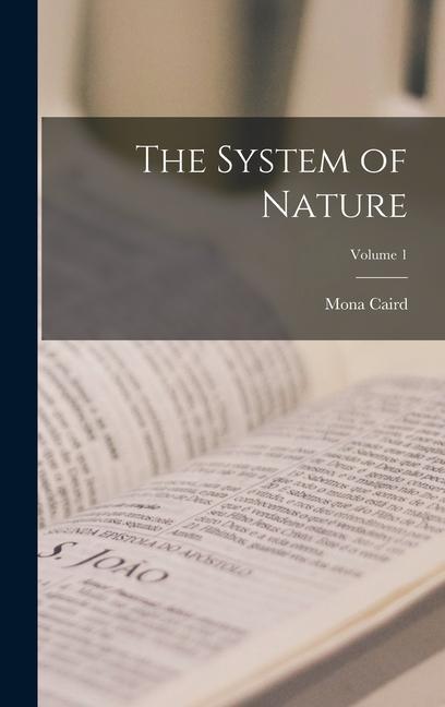 Vorderes Coverbild The System of Nature; Volume 1