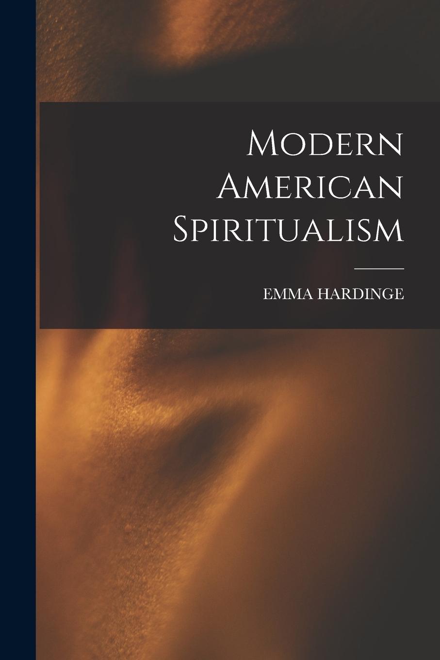 Vorderes Coverbild Modern American Spiritualism