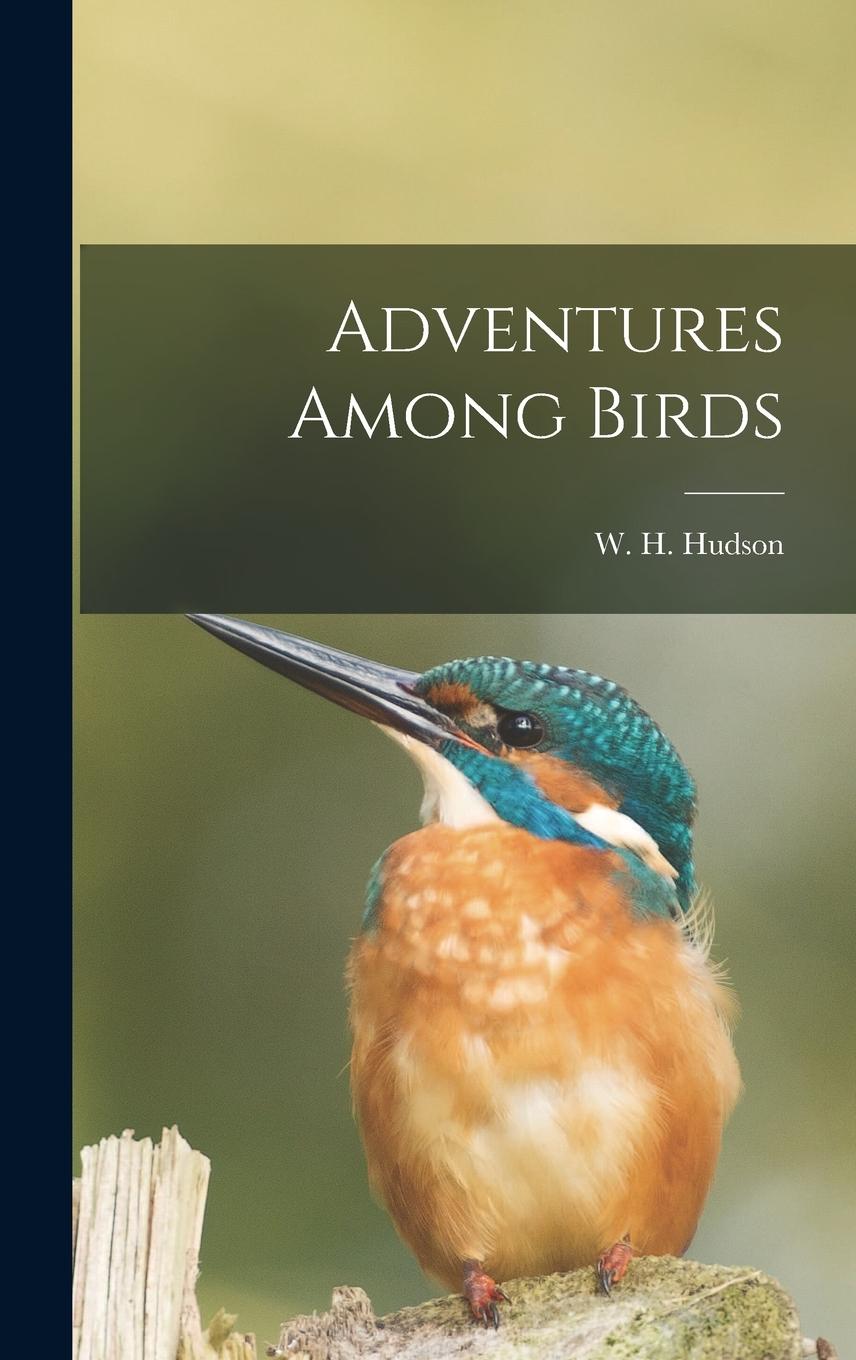 Vorderes Coverbild Adventures Among Birds