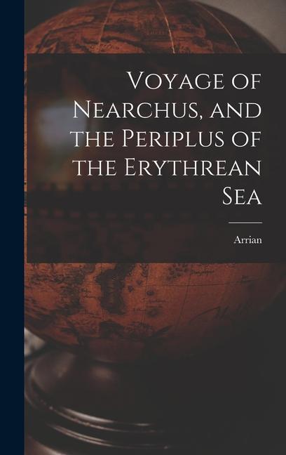 Vorderes Coverbild Voyage of Nearchus, and the Periplus of the Erythrean Sea