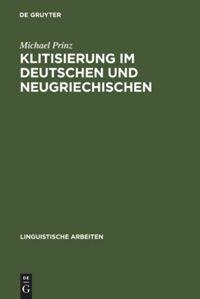 Vorderes Coverbild Klitisierung im Deutschen und Neugriechischen