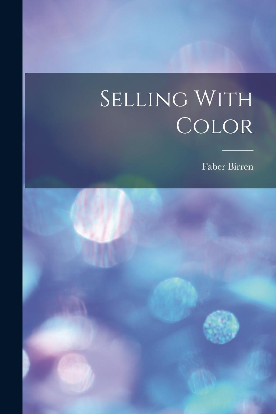 Vorderes Coverbild Selling With Color