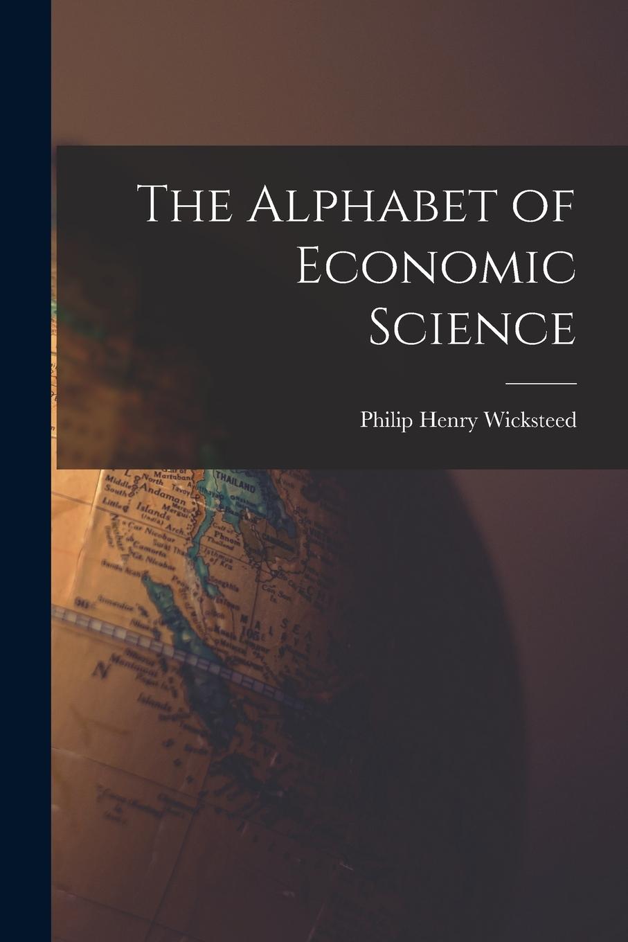 Vorderes Coverbild The Alphabet of Economic Science