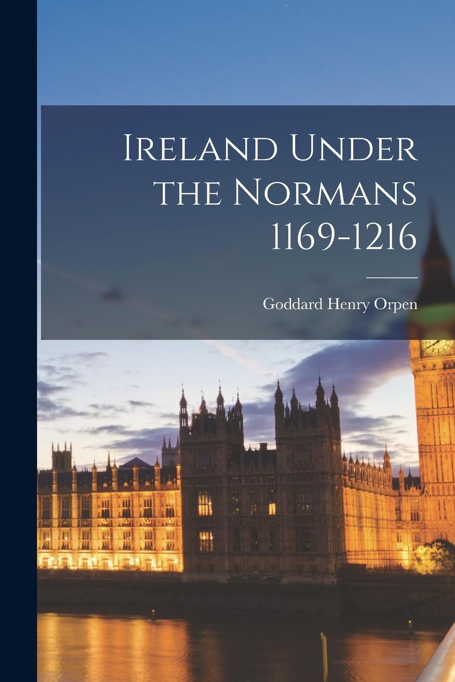 Vorderes Coverbild Ireland Under the Normans 1169-1216