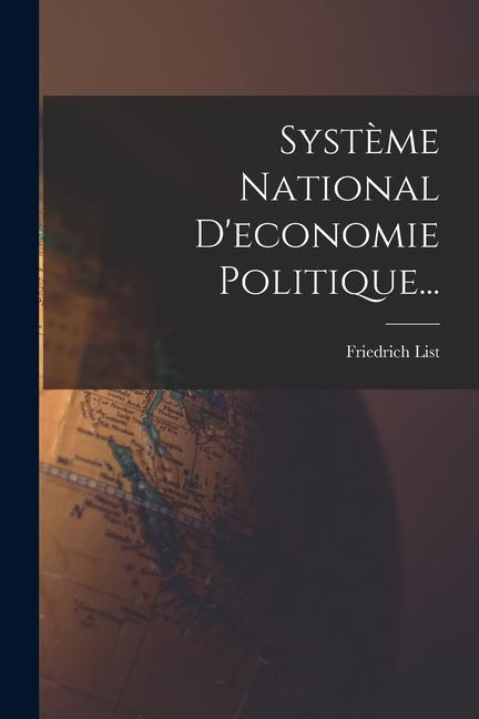 Vorderes Coverbild Système National D'economie Politique...