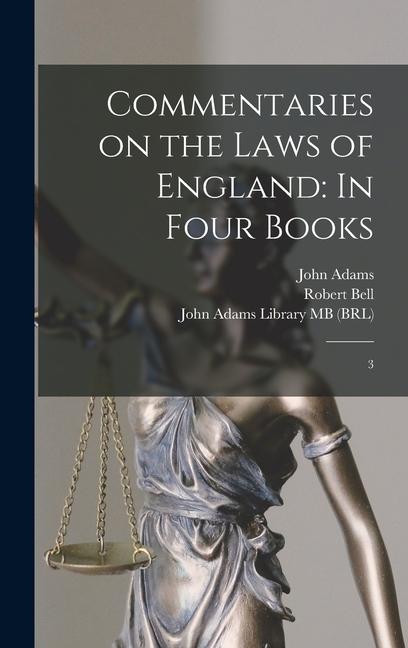 Vorderes Coverbild Commentaries on the Laws of England: In Four Books: 3