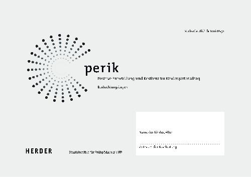 Vorderes Coverbild PERiK. Positive Entwicklung und Resilienz im Kindergartenalltag