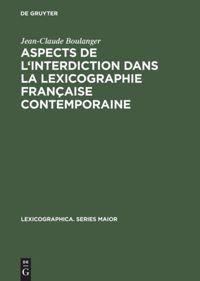 Vorderes Coverbild Aspects de l'interdiction dans la lexicographie française contemporaine