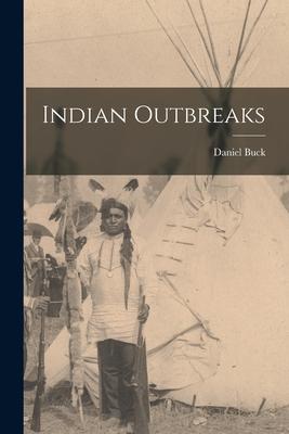 Vorderes Coverbild Indian Outbreaks