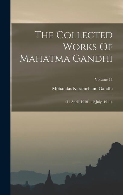 Vorderes Coverbild The Collected Works Of Mahatma Gandhi