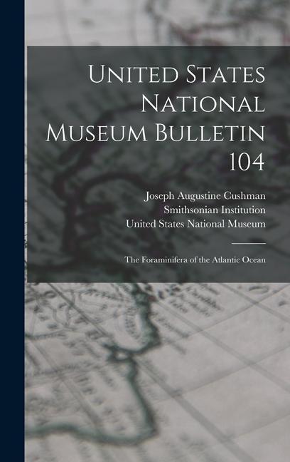 Vorderes Coverbild United States National Museum Bulletin 104