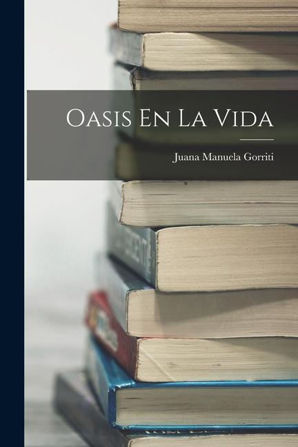 Vorderes Coverbild Oasis En La Vida