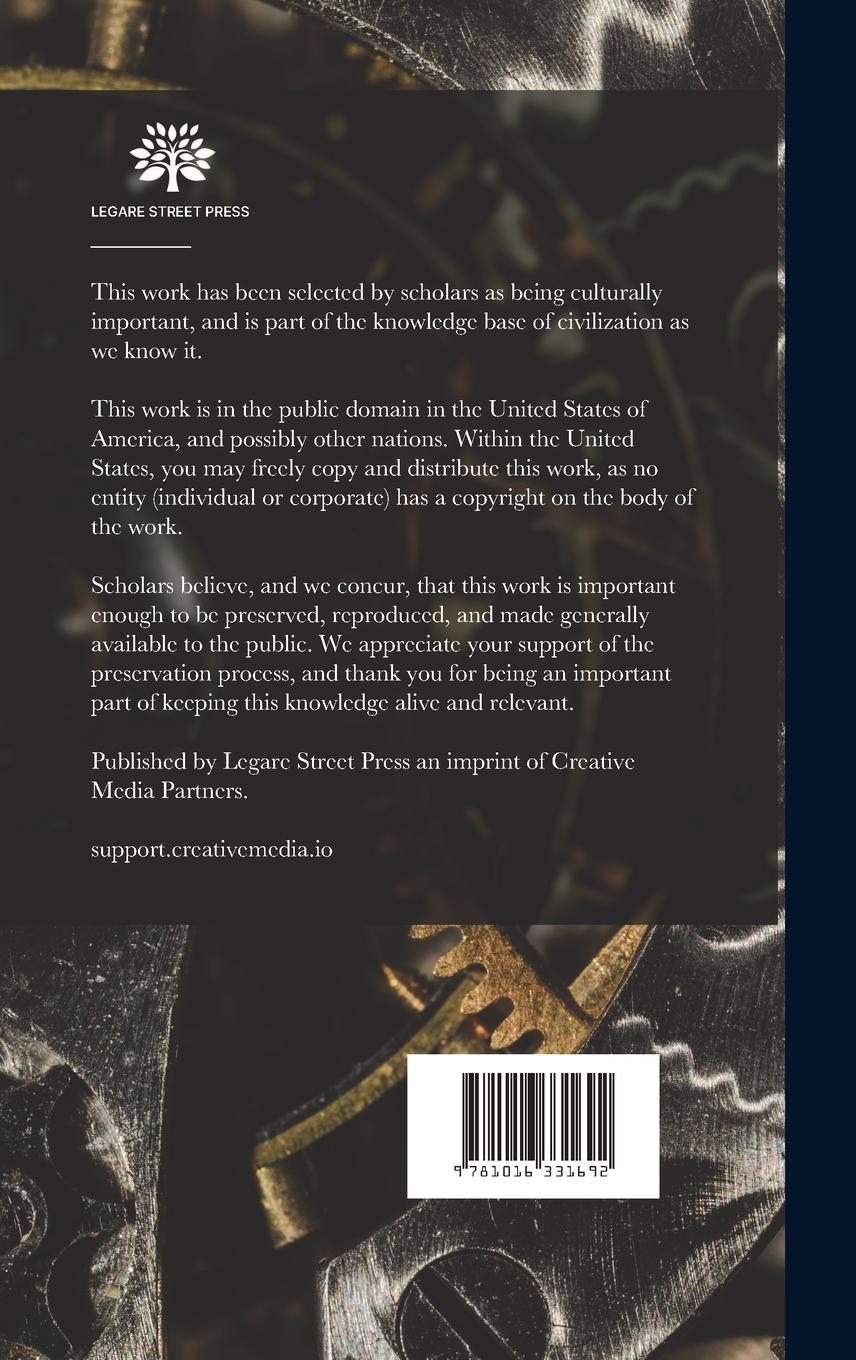 Rückseitencover Modern Foundry Practice: Dealing With the Green-Sand, Dry-Sand and Loam Moulding Process; the Materials Used; Also Detailed Descriptions of the